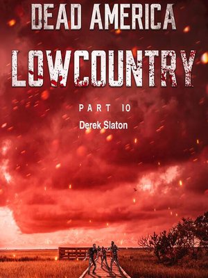 cover image of Dead America--Lowcountry Part 10